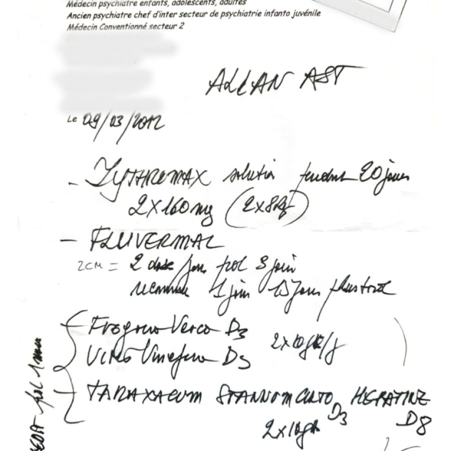 Ordonnance d'un psychiatre du réseau, 2012 : Zithromax sur vingt jours, Fluvermal, homéopathie